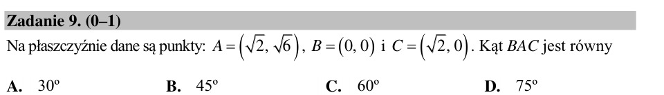 Zadanie 9: Miara kąta BAC - matura matematyka 2015