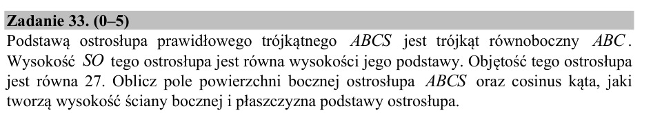 Zadanie 33: Pole boczne ostrosłupa - matura matematyka 2016