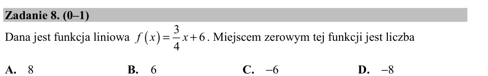Zadanie 8: Miejsce zerowe funkcji - matura matematyka 2016