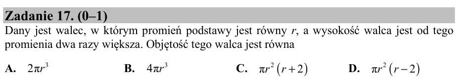 Zadanie 17: Objętość walca o podwójnej wysokości - matura matematyka 2016