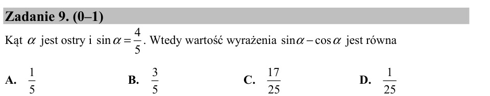 Zadanie 9: Różnica sinusa i cosinusa - matura matematyka 2016