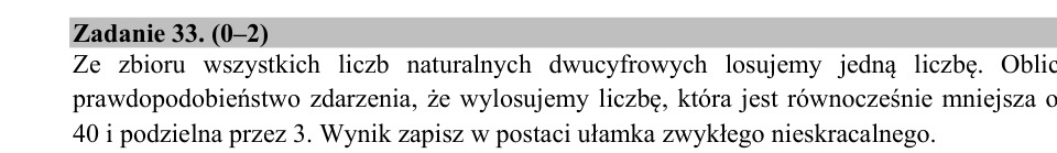 Zadanie 33: Prawdopodobieństwo liczby dwucyfrowej - matura matematyka 2017