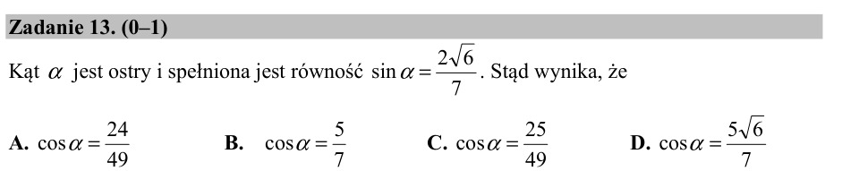 Zadanie 13: Cosinus kąta ostrego - matura matematyka 2017