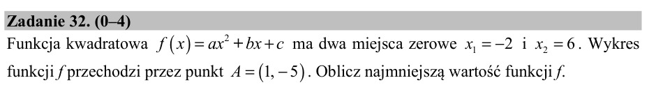 Zadanie 32: Najmniejsza wartość funkcji - matura matematyka 2017