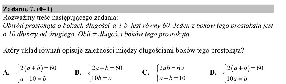 Zadanie 7: Układ równań obwodu prostokąta - matura matematyka 2017