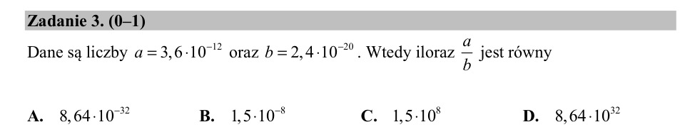 Zadanie 3: Iloraz liczb w notacji - matura matematyka 2018