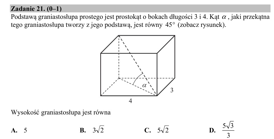 Zadanie 21: Wysokość graniastosłupa prostego - matura matematyka 2018