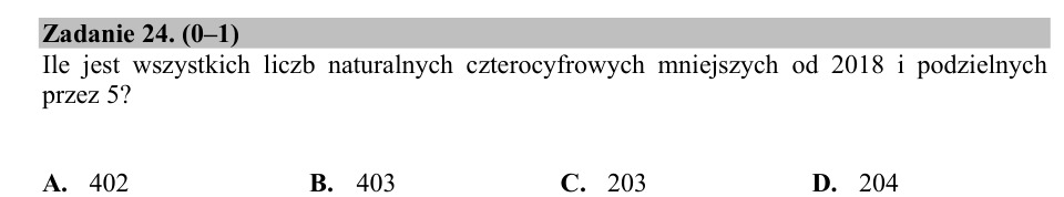 Zadanie 24: Liczby czterocyfrowe podzielne przez 5 - matura matematyka 2018