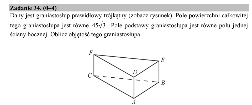 Zadanie 34: Objętość graniastosłupa trójkątnego - matura matematyka 2018