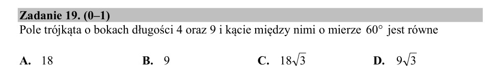 Zadanie 19: Pole trójkąta z kątem - matura matematyka 2018