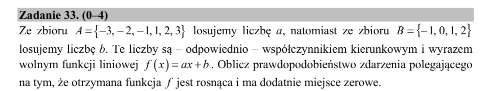 Zadanie 33: Rosnąca funkcja z miejscem zerowym - matura matematyka 2018