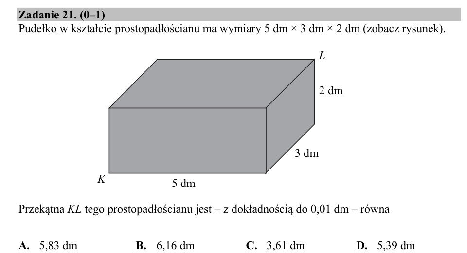 Zadanie 21: Przekątna pudełka prostopadłościanu - matura matematyka 2019