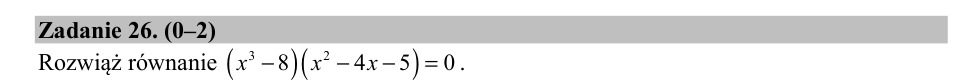 Zadanie 26: Rozwiązania równania - matura matematyka 2019