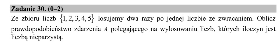 Zadanie 30: Iloczyn liczb nieparzystych - matura matematyka 2019