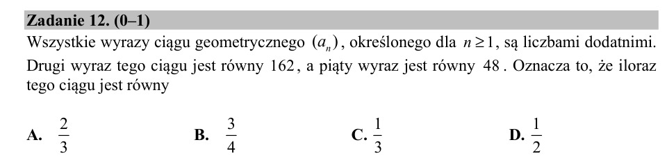 Zadanie 12: Iloraz ciągu geometrycznego - matura matematyka 2019