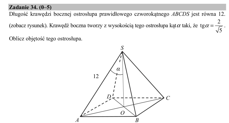 Zadanie 34: Objętość ostrosłupa prawidłowego - matura matematyka 2019