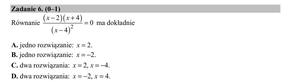 Zadanie 6: Rozwiązania równania wymiernego - matura matematyka 2019