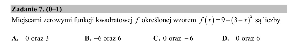 Zadanie 7: Miejsca zerowe funkcji kwadratowej - matura matematyka 2019