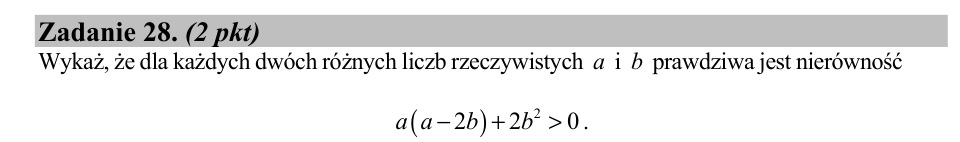 Zadanie 28: Nierówność dla różnych liczb - matura matematyka 2020