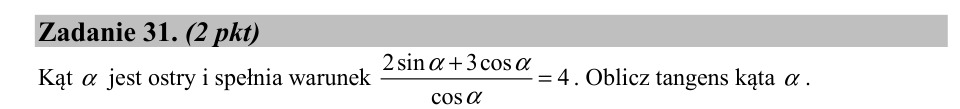 Zadanie 31: Tangens kąta ostrego - matura matematyka 2020