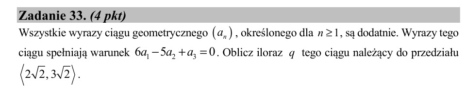 Zadanie 33: Iloraz ciągu geometrycznego - matura matematyka 2020