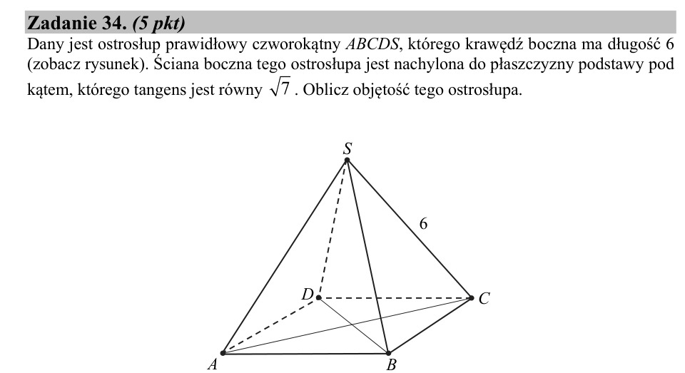 Zadanie 34: Objętość ostrosłupa prawidłowego - matura matematyka 2020