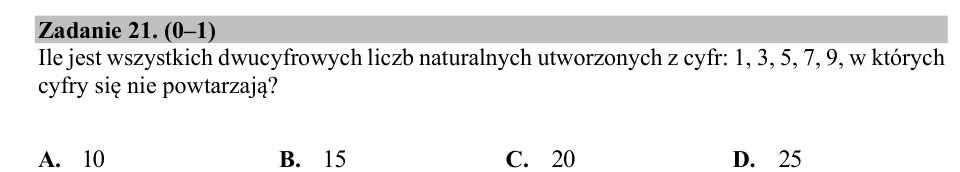 Zadanie 21: Liczby dwucyfrowe bez powtórzeń - matura matematyka 2020