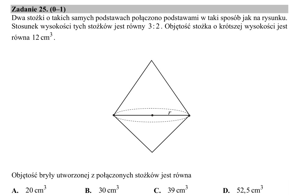 Zadanie 25: Objętość połączonych stożków - matura matematyka 2020