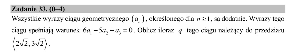 Zadanie 33: Iloraz ciągu geometrycznego - matura matematyka 2020