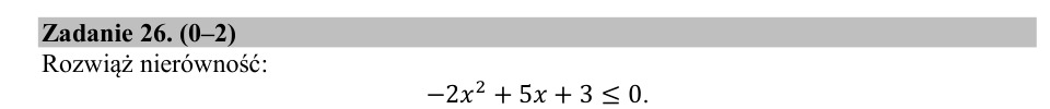 Zadanie 26: Nierówność kwadratowa - matura matematyka 2020