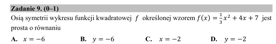 Zadanie 9: Oś symetrii paraboli - matura matematyka 2020