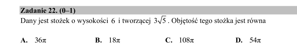 Zadanie 22: Objętość stożka - matura matematyka 2020