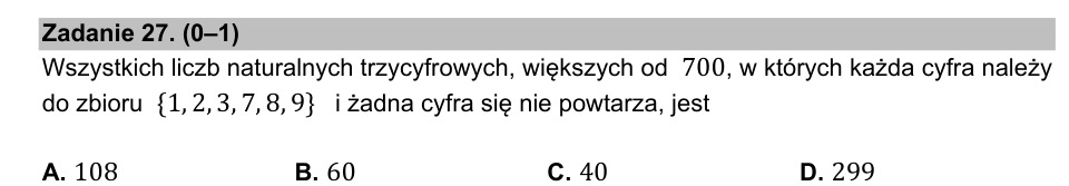 Zadanie 27: Liczby trzycyfrowe bez powtórzeń - matura matematyka 2021