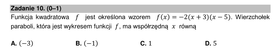 Zadanie 10: Odcięta wierzchołka paraboli - matura matematyka 2021