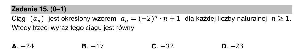 Zadanie 15: Trzeci wyraz ciągu - matura matematyka 2021