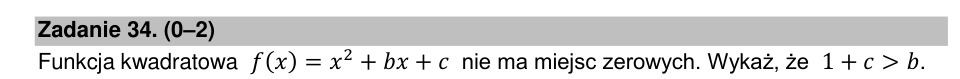 Zadanie 34: Funkcja kwadratowa bez zer - matura matematyka 2021
