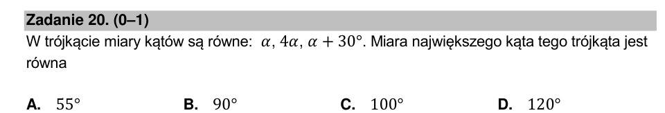 Zadanie 20: Największy kąt trójkąta - matura matematyka 2022