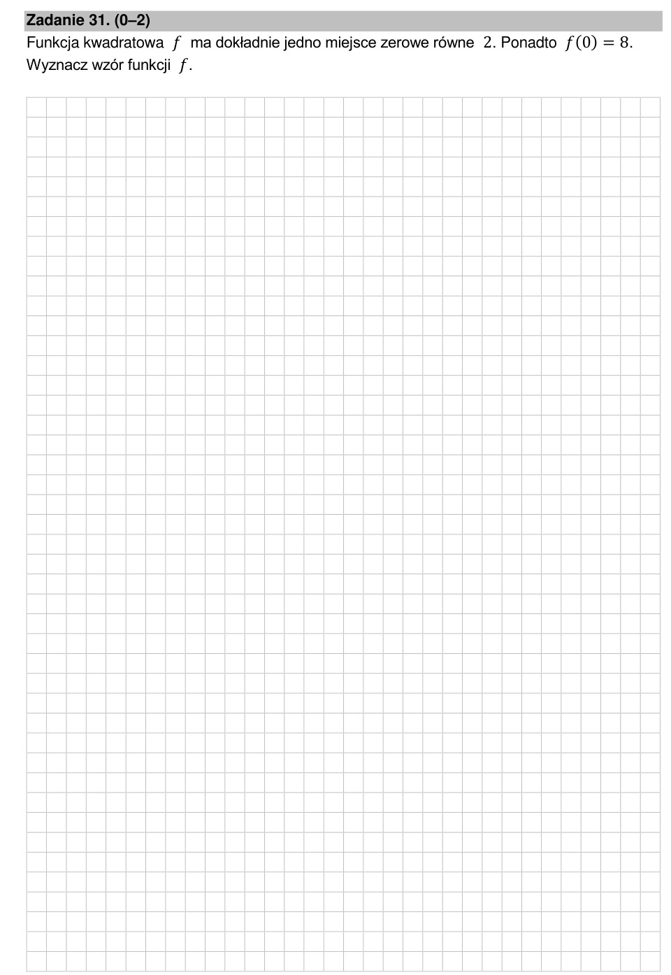 Zadanie 31: Wzór funkcji kwadratowej - matura matematyka 2022