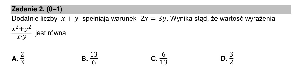 Zadanie 2: Wyrażenie przy warunku proporcji - matura matematyka 2022