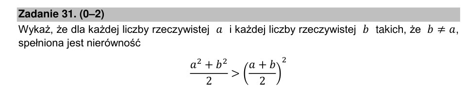Zadanie 31: Nierówność dla liczb rzeczywistych - matura matematyka 2022