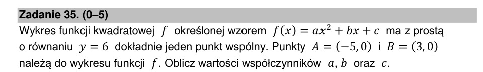 Zadanie 35: Współczynniki funkcji kwadratowej - matura matematyka 2022