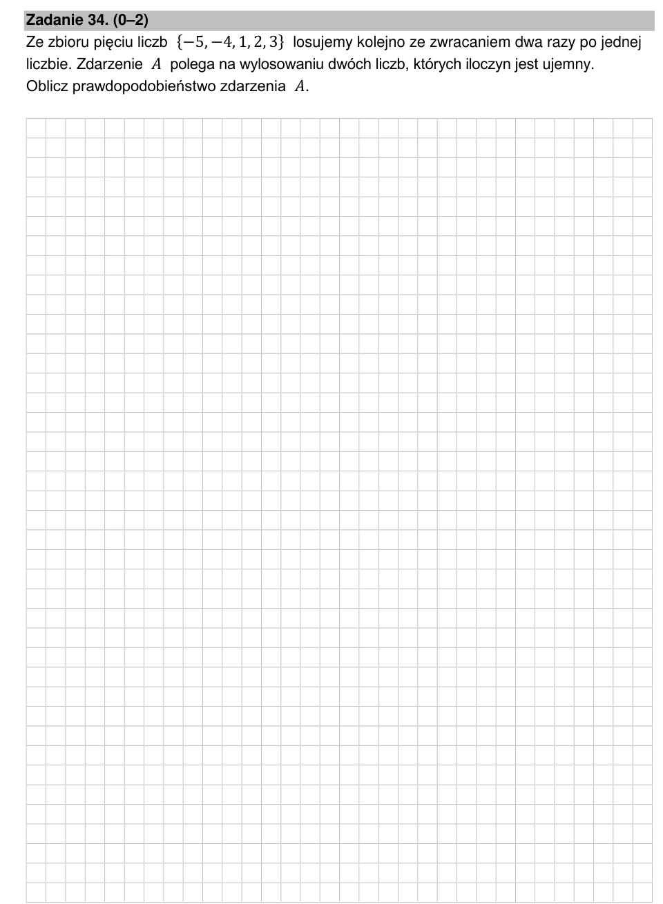 Zadanie 34: Iloczyn dwóch liczb ujemny - matura matematyka 2022