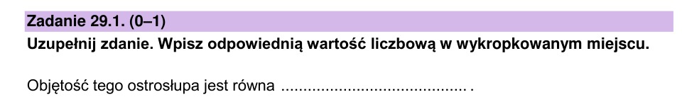 Zadanie 29.1: Objętość ostrosłupa - matura matematyka 2023