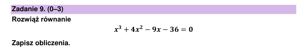 Zadanie 9: Równanie wielomianowe - matura matematyka 2023