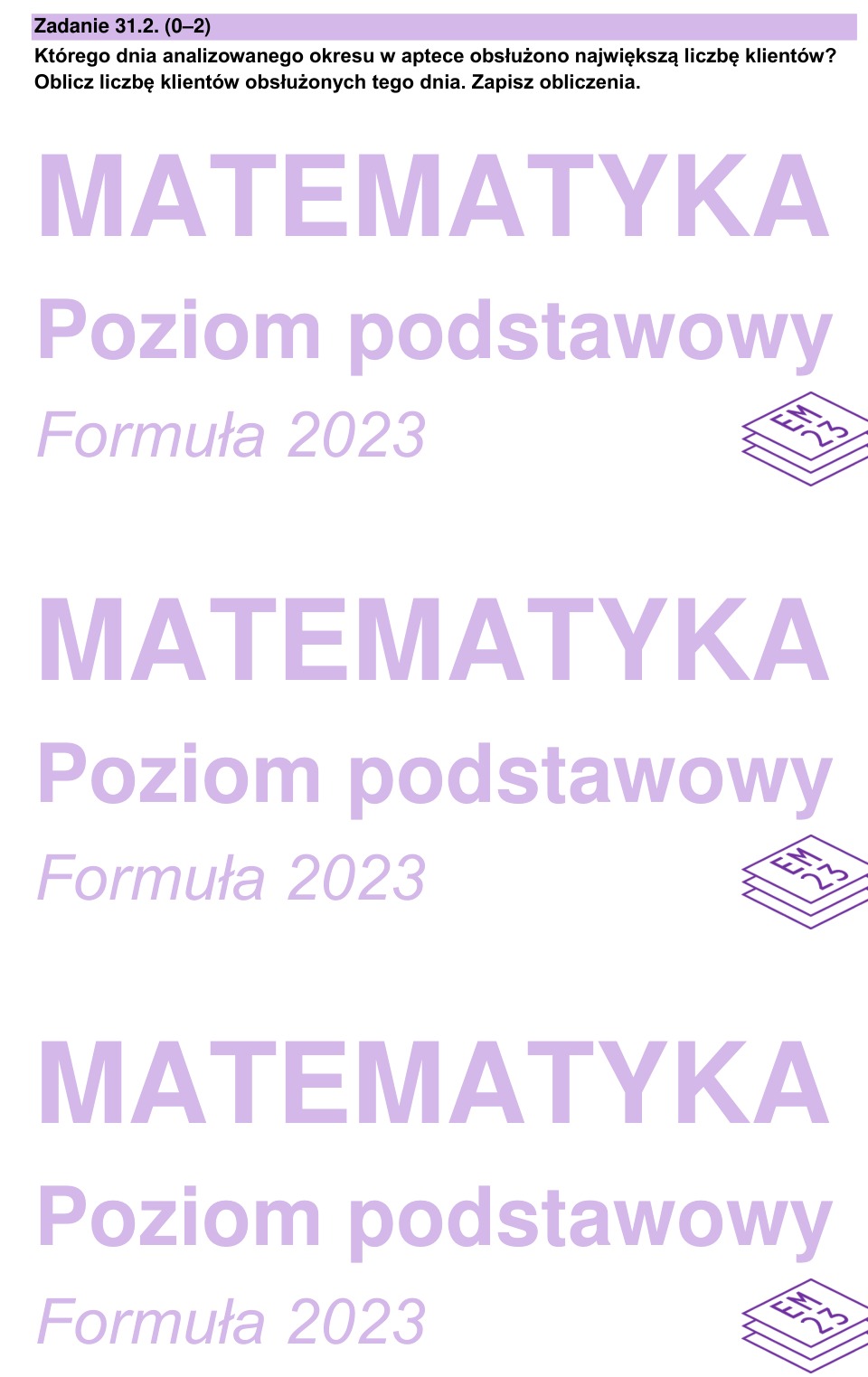 Zadanie 31.2: Najwięcej klientów - matura matematyka 2023