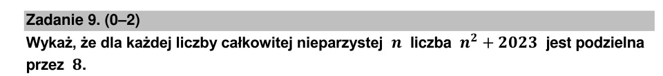 Zadanie 9: Podzielność przez osiem - matura matematyka 2023