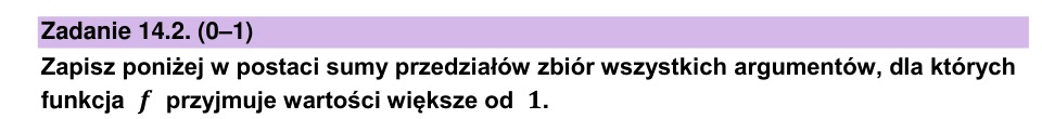 Zadanie 14.2: Wartości większe od jeden - matura matematyka 2023