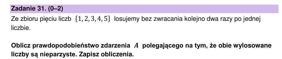 Zadanie 31: Prawdopodobieństwo liczb nieparzystych - matura matematyka 2023