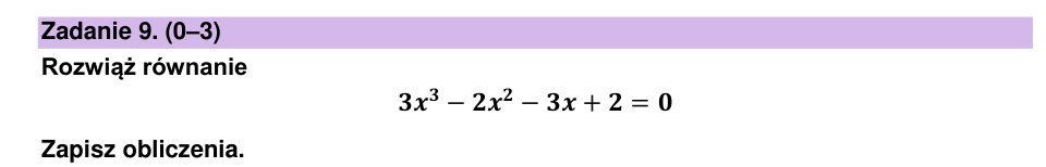 Zadanie 9: Równanie trzeciego stopnia - matura matematyka 2023