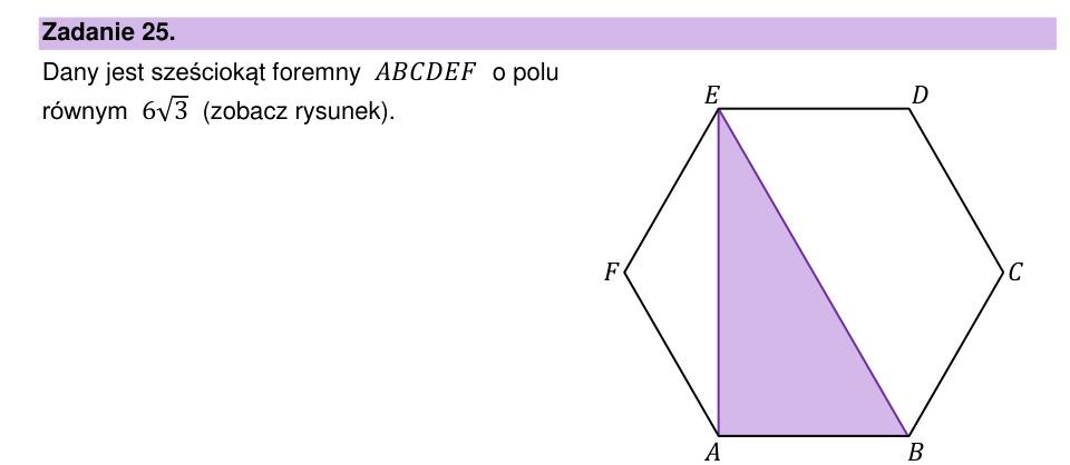 Zadanie 25: Sześciokąt foremny - matura matematyka 2023